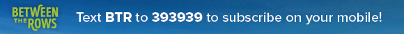 Text BTR to 393939 to subscribe on your mobile