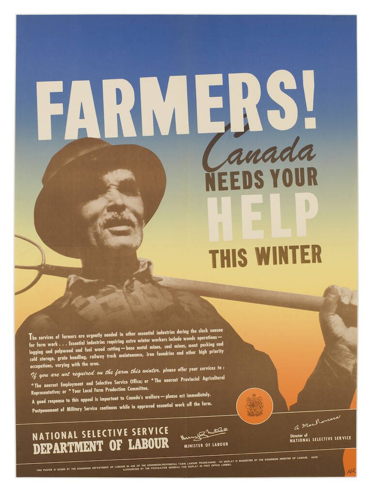 A Second World War poster encourages farmers to help in the war effort. Image courtesy of the Canadian War Museum.
