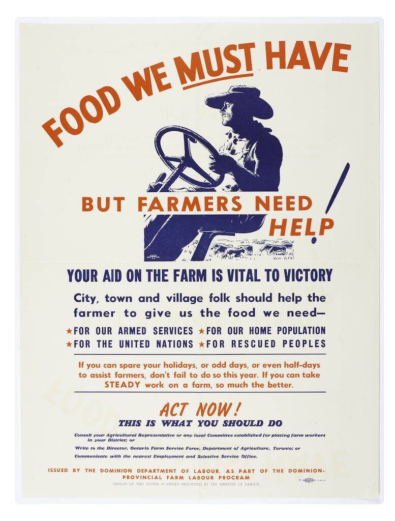A Second World War poster encourages Canadians to help farmers during wartime labour shortages. Image courtesy of the Canadian War Museum.